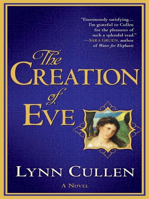 Title details for The Creation of Eve by Lynn Cullen - Wait list